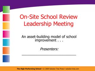 On-Site School Review Leadership Meeting