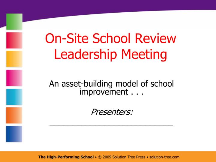 on site school review leadership meeting