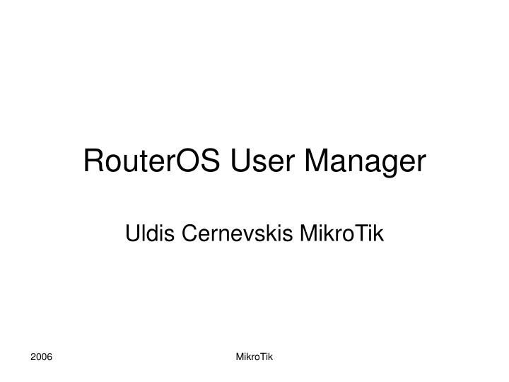 routeros user manager