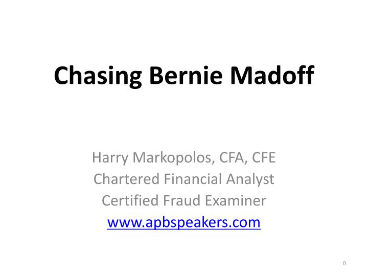 chasing bernie madoff