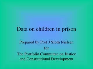 Data on children in prison