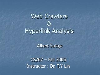 Web Crawlers &amp; Hyperlink Analysis