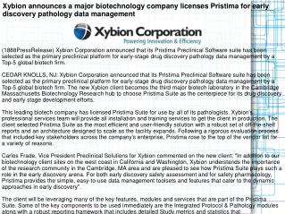 Xybion announces a major biotechnology company licenses Pris
