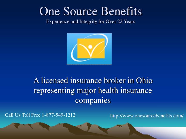 one source benefits experience and integrity for over 22 years