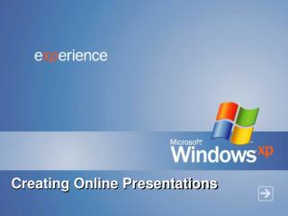Creating Online Presentations