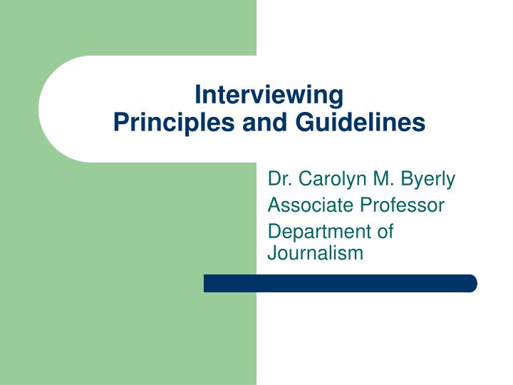 interviewing principles and guidelines