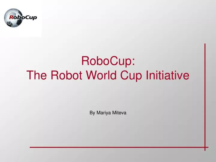 robocup the robot world cup initiative