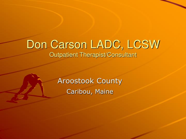 don carson ladc lcsw outpatient therapist consultant