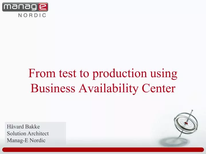 from test to production using business availability center