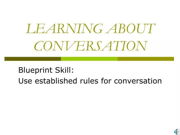 learning about conversation