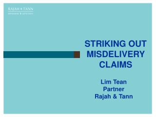 STRIKING OUT MISDELIVERY CLAIMS