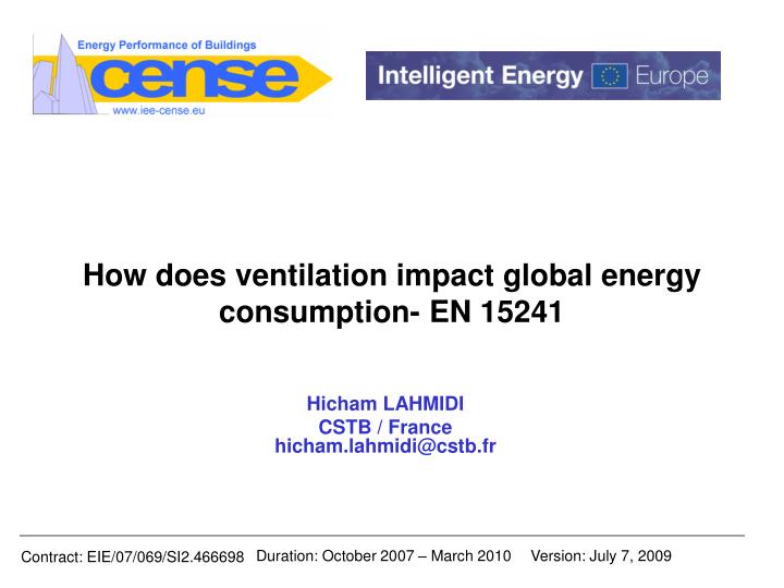 how does ventilation impact global energy consumption en 15241