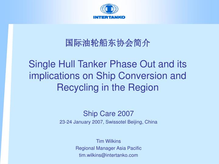 single hull tanker phase out and its implications on ship conversion and recycling in the region