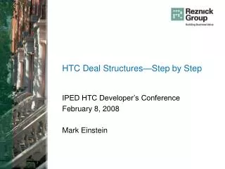 HTC Deal Structures—Step by Step