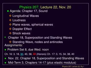 Physics 207, Lecture 22, Nov. 20