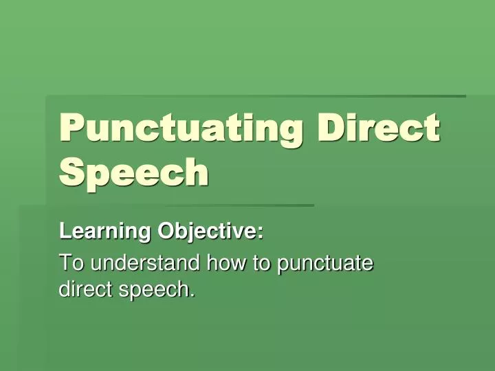 punctuating direct speech