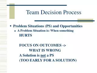 Team Decision Process