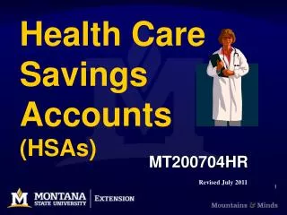 Health Care Savings Accounts (HSAs)