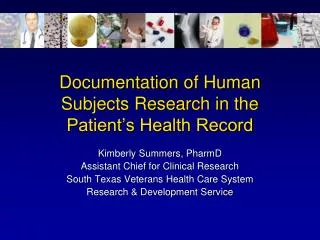 Documentation of Human Subjects Research in the Patient’s Health Record