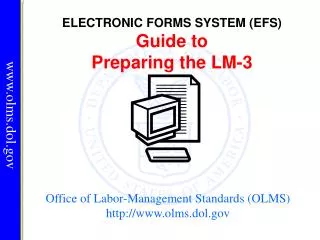 Office of Labor-Management Standards (OLMS) olms.dol