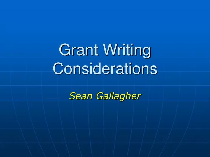 grant writing considerations