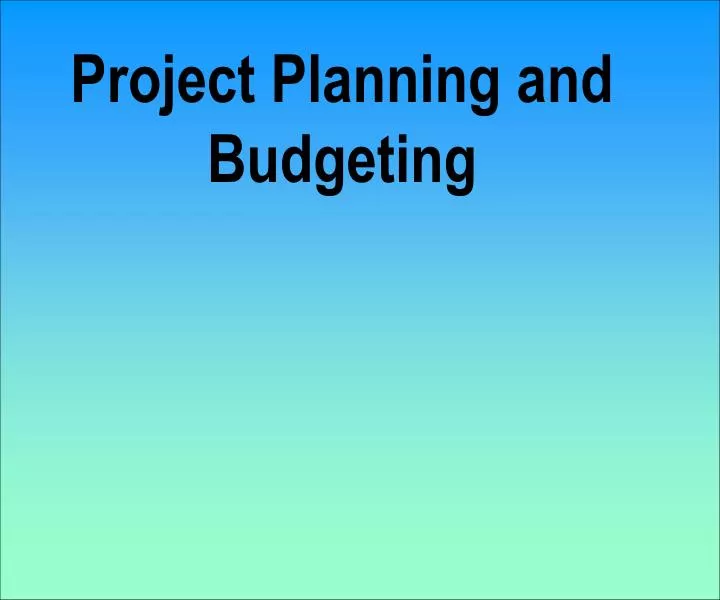 project planning and budgeting