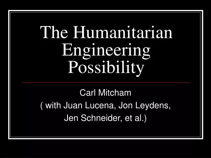 the humanitarian engineering possibility