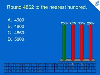 round 4862 to the nearest hundred