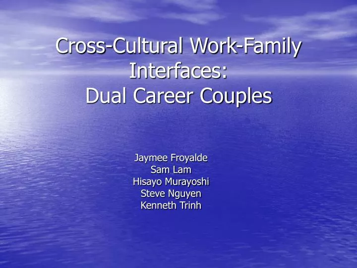 cross cultural work family interfaces dual career couples