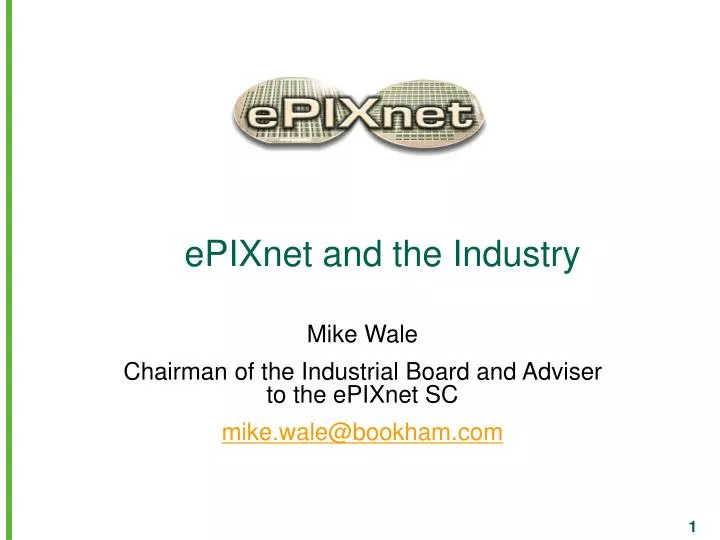 epixnet and the industry