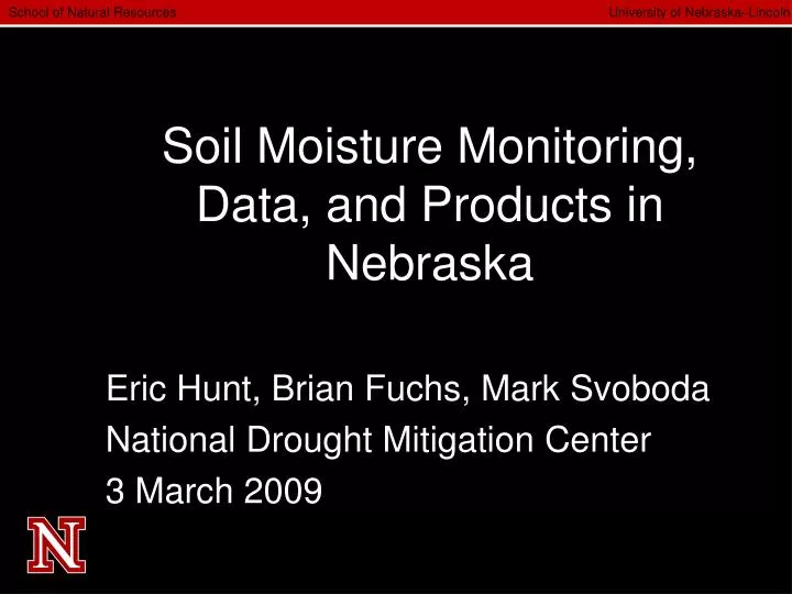 soil moisture monitoring data and products in nebraska