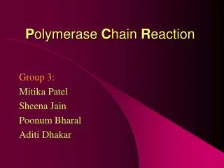 P olymerase C hain R eaction