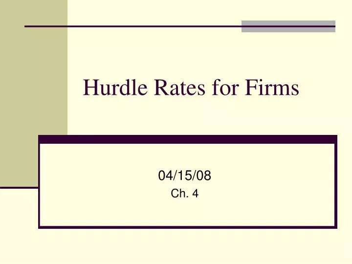 hurdle rates for firms