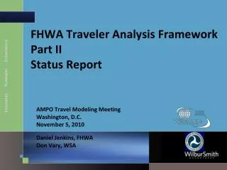 FHWA Traveler Analysis Framework Part II Status Report