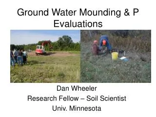 Ground Water Mounding &amp; P Evaluations