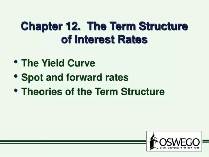 chapter 12 the term structure of interest rates
