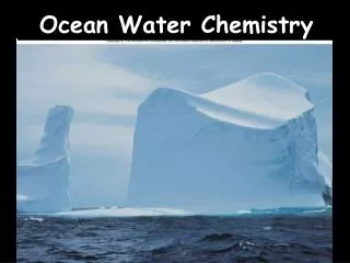 Ocean Water Chemistry