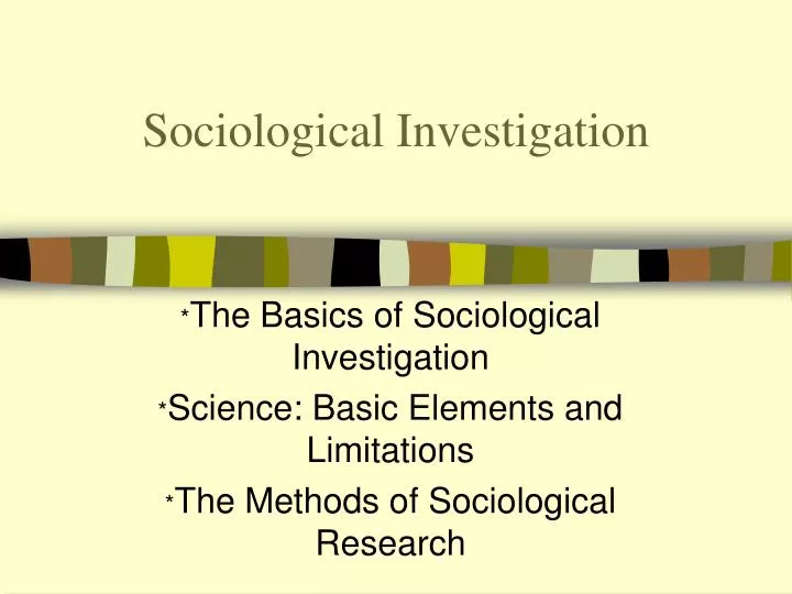 sociological investigation