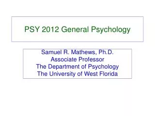 PSY 2012 General Psychology
