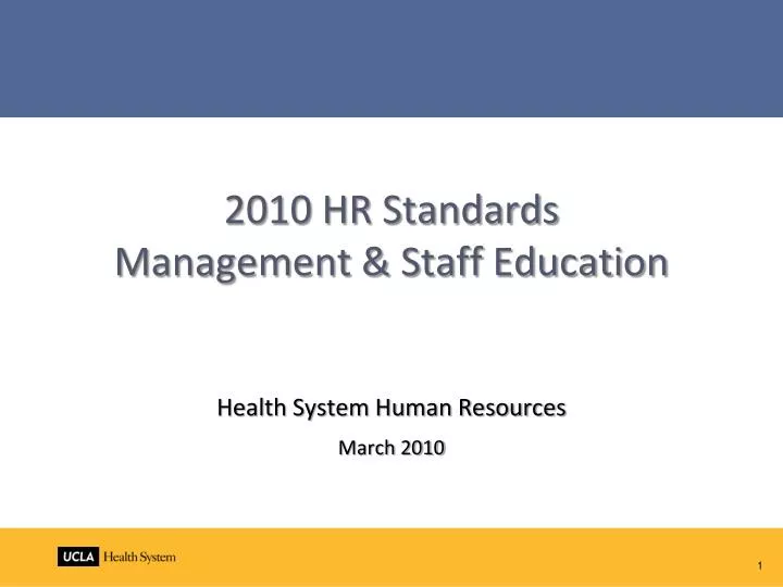 2010 hr standards management staff education