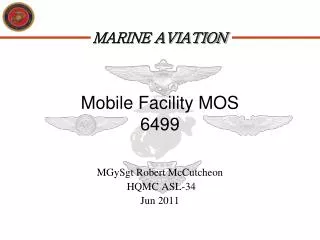 Mobile Facility MOS 6499