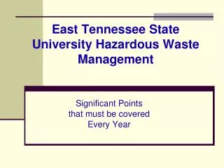East Tennessee State University Hazardous Waste Management