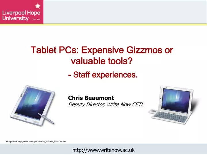 tablet pcs expensive gizzmos or valuable tools staff experiences