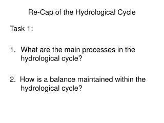Re-Cap of the Hydrological Cycle