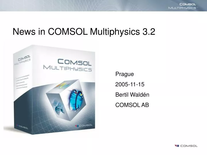news in comsol multiphysics 3 2