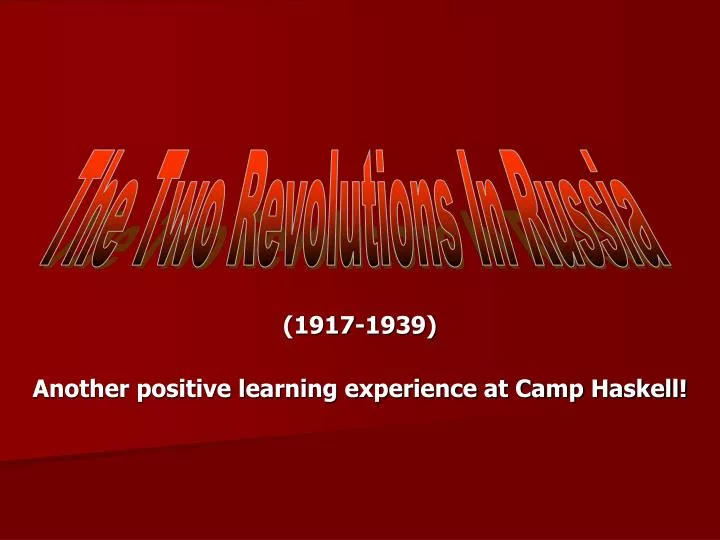 1917 1939 another positive learning experience at camp haskell