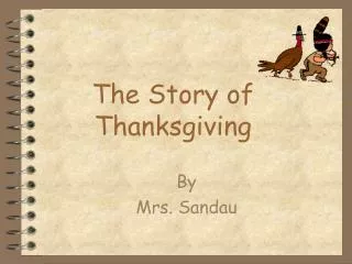 The Story of Thanksgiving