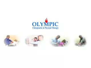 Olympic Chiropractic - Rehabilitation & Physical Therapist