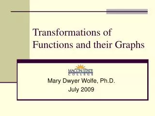 Transformations of Functions and their Graphs