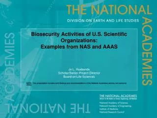 Biosecurity Activities of U.S. Scientific Organizations: Examples from NAS and AAAS